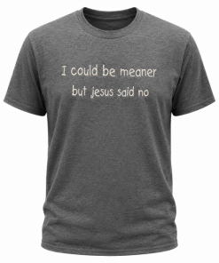 Jesus Said No