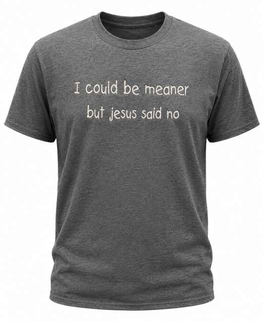 Jesus Said No